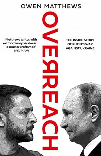 Книга Оуэна Мэтьюза «Просчет: Скрытые мотивы Путина и войны России против Украины». Фото: Amazon